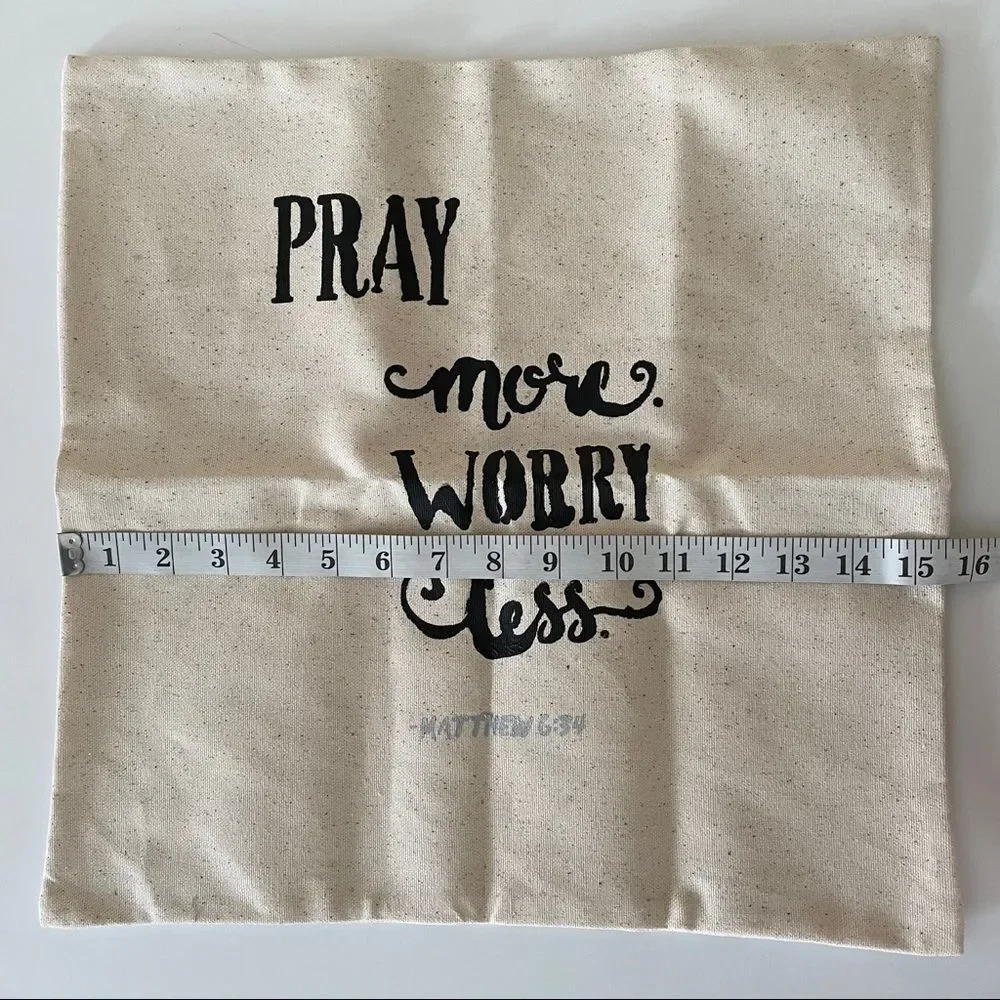 Pray More Worry Less Canvas Accent Pillow Cover